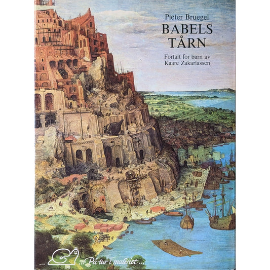 Babels tårn - Brukte bøker av Kaare Zakariassen og Pieter Bruegel
