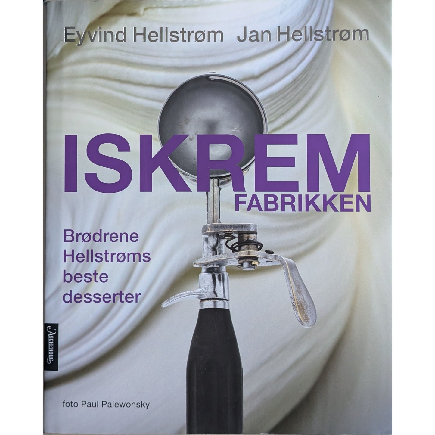 Iskremfabrikken av Jan og  Eyvind Hellstrøm. Brukt bok