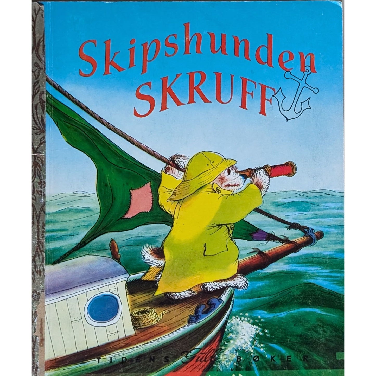 Tidens gull bøker - Skipshunden Skruff, brukte bøker