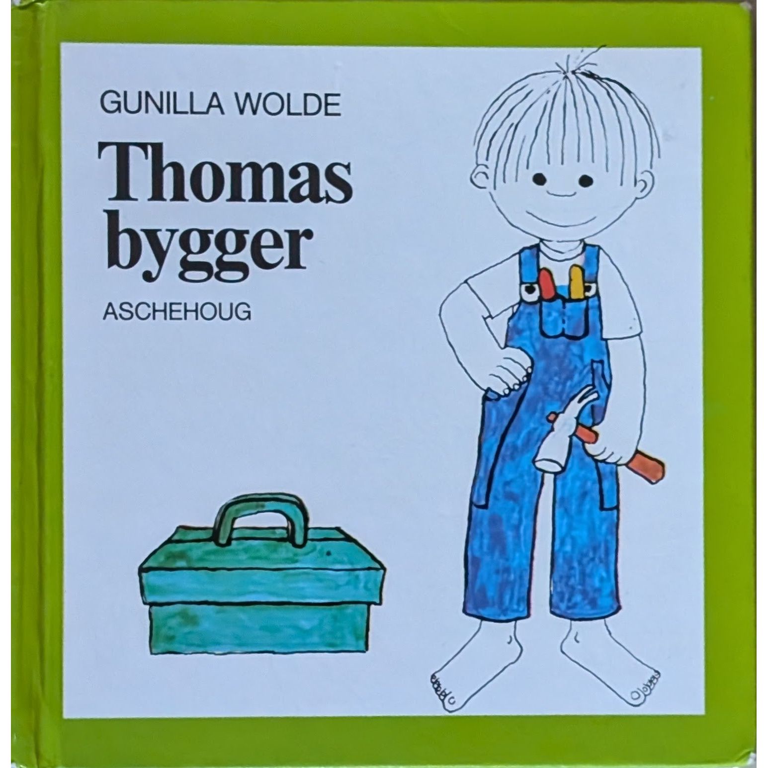 Thomas bygger, brukte bøker av Gunilla Wolde