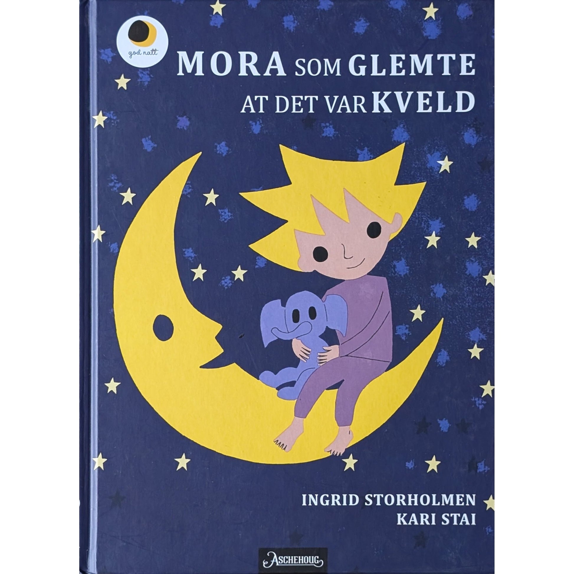 Mora som glemte at det var kveld - Brukte bøker av Ingrid Storholmen