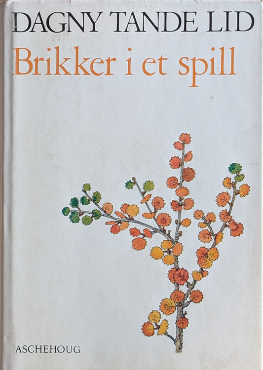 Brikker i et spill.  Brukt bok av Dagny Tande Lid