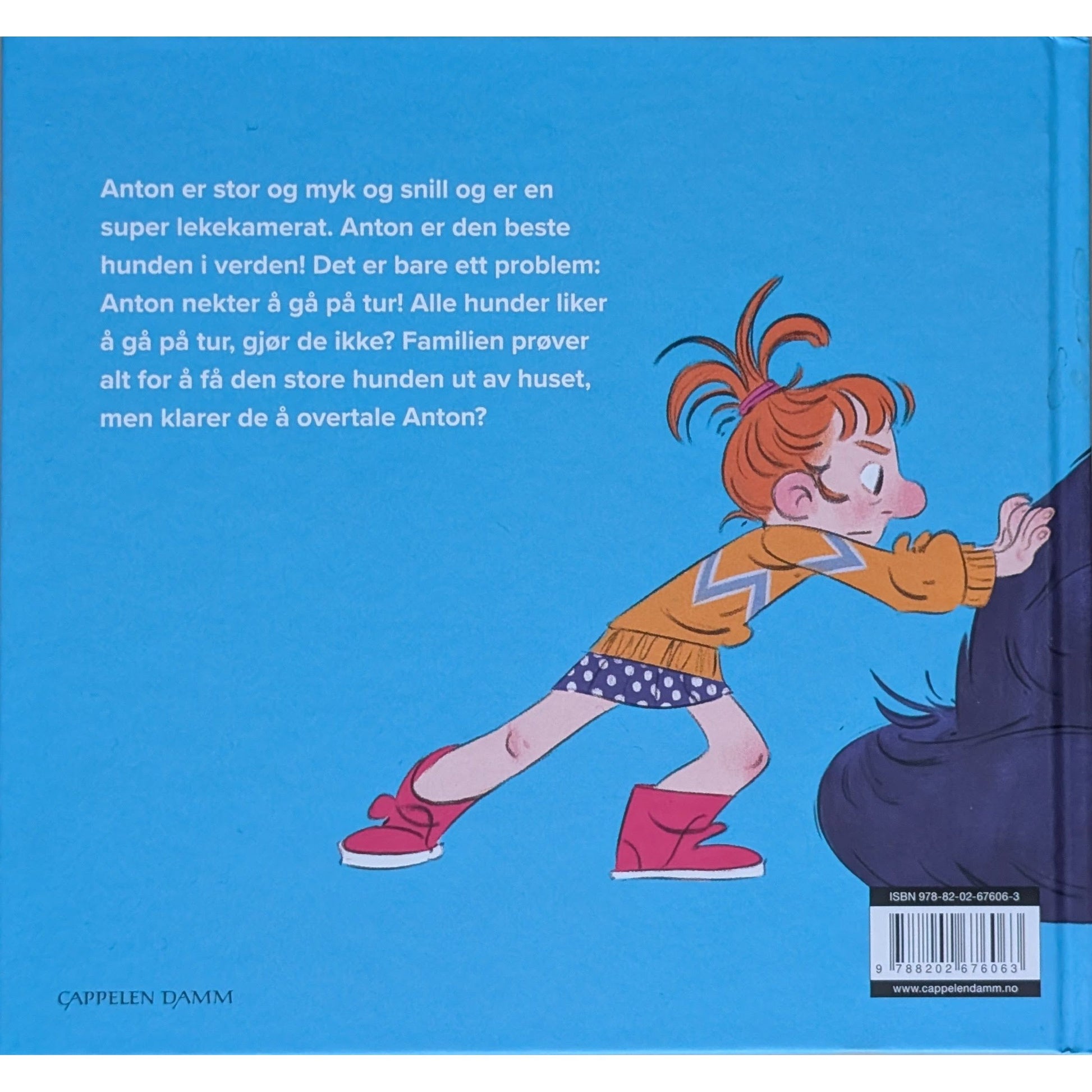 Anton vil ikke gå på tur - Brukte bøker av Amadeus Blix og Jens Larsen Aas