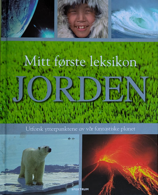 Mitt første leksikon - Jorden. Brukte faktabøker av Jen Green