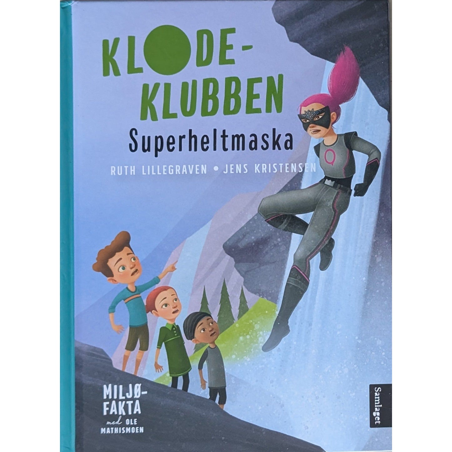 Klodeklubben 5 - Superheltmaska, brukte bøker av Ruth Lillegraven