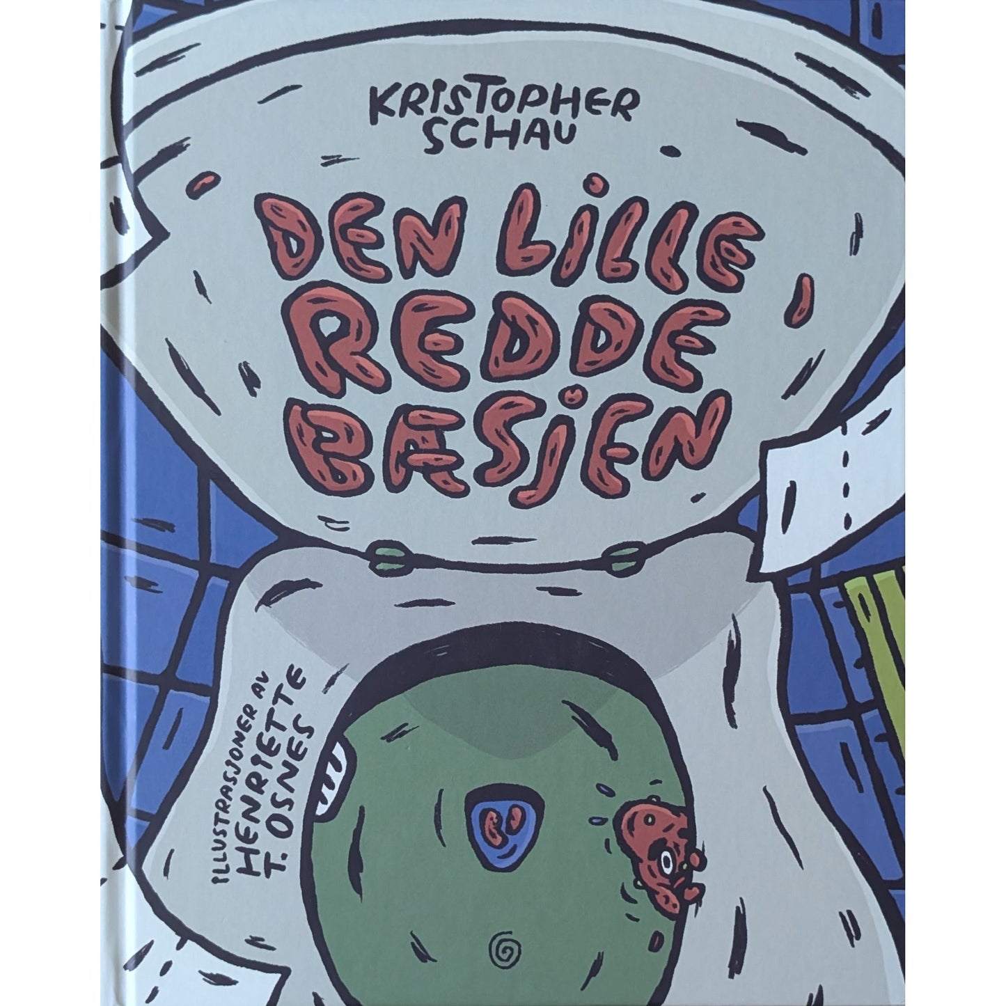 Den lille redde bæsjen, brukte bøker av Kristopher Schau