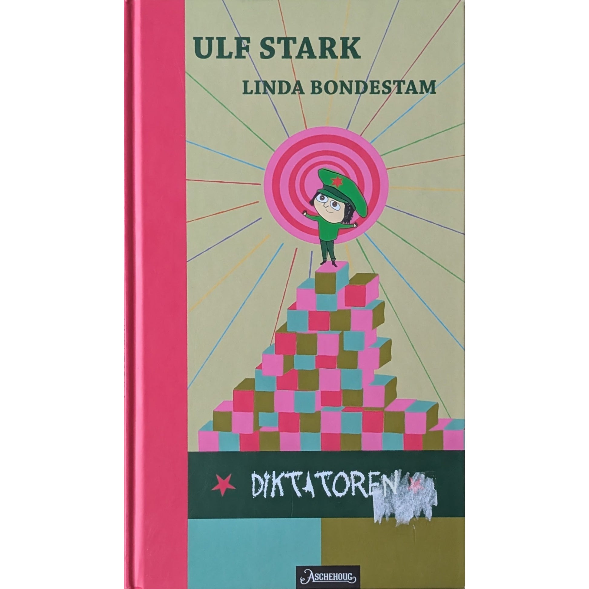 Diktatoren - Brukte barnebøker av Ulf Stark og Linda Bondestam