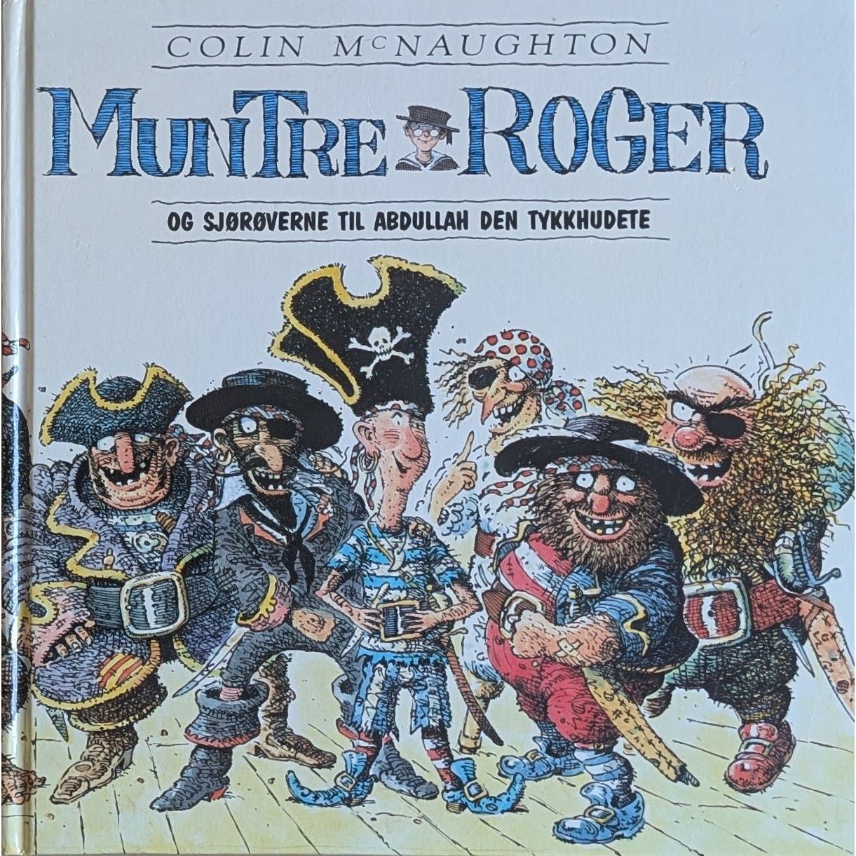 Muntre Roger og sjørøverne.... Brukte bøker av Colin McNaughton