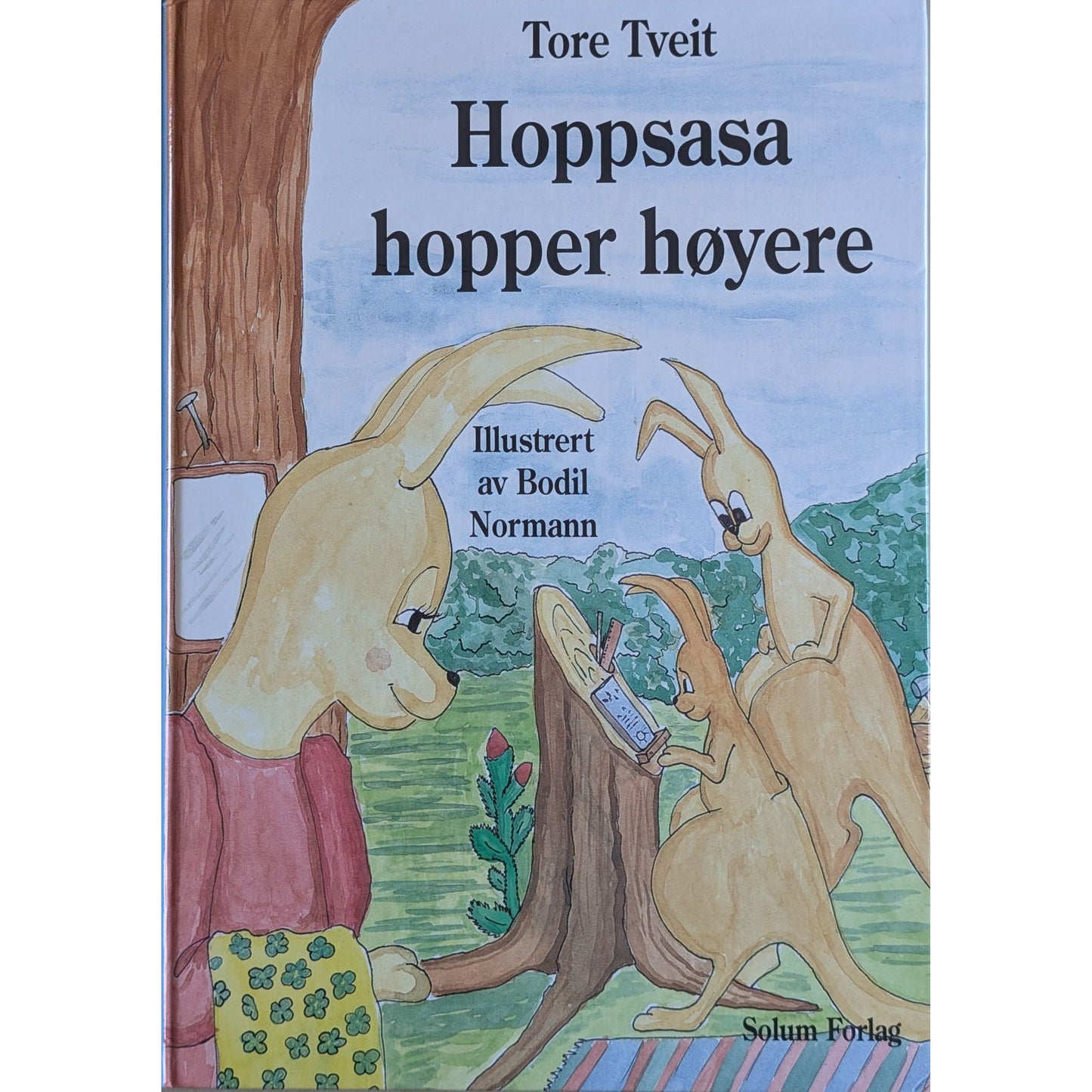 Hoppsasa hopper høyere. Brukte bøker av Tore Tveit og Bodil Normann