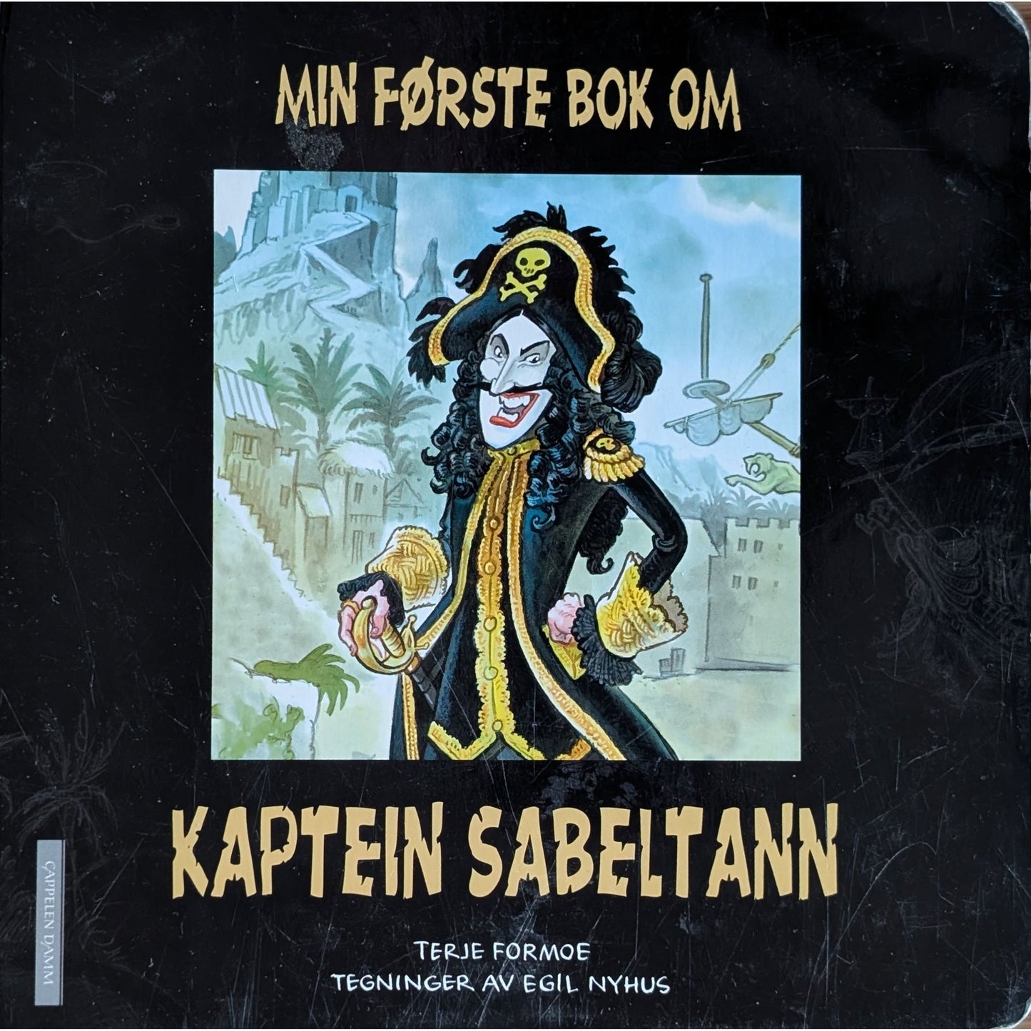 Min første bok om Kaptein Sabeltann, brukte bøker av Terje Formoe