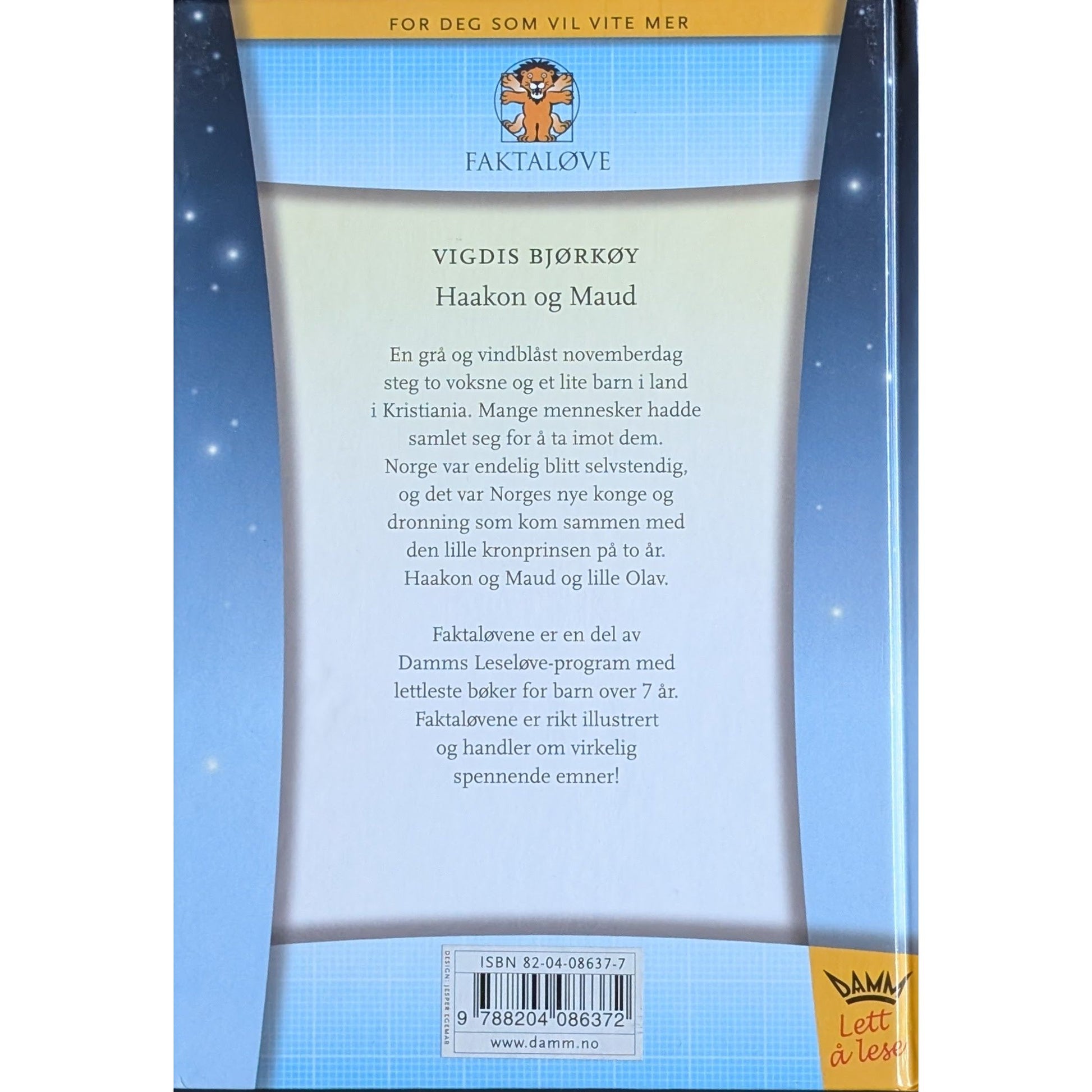 Haakon og Maud. Brukt Faktaløvebok av Vigdis Bjørkøy