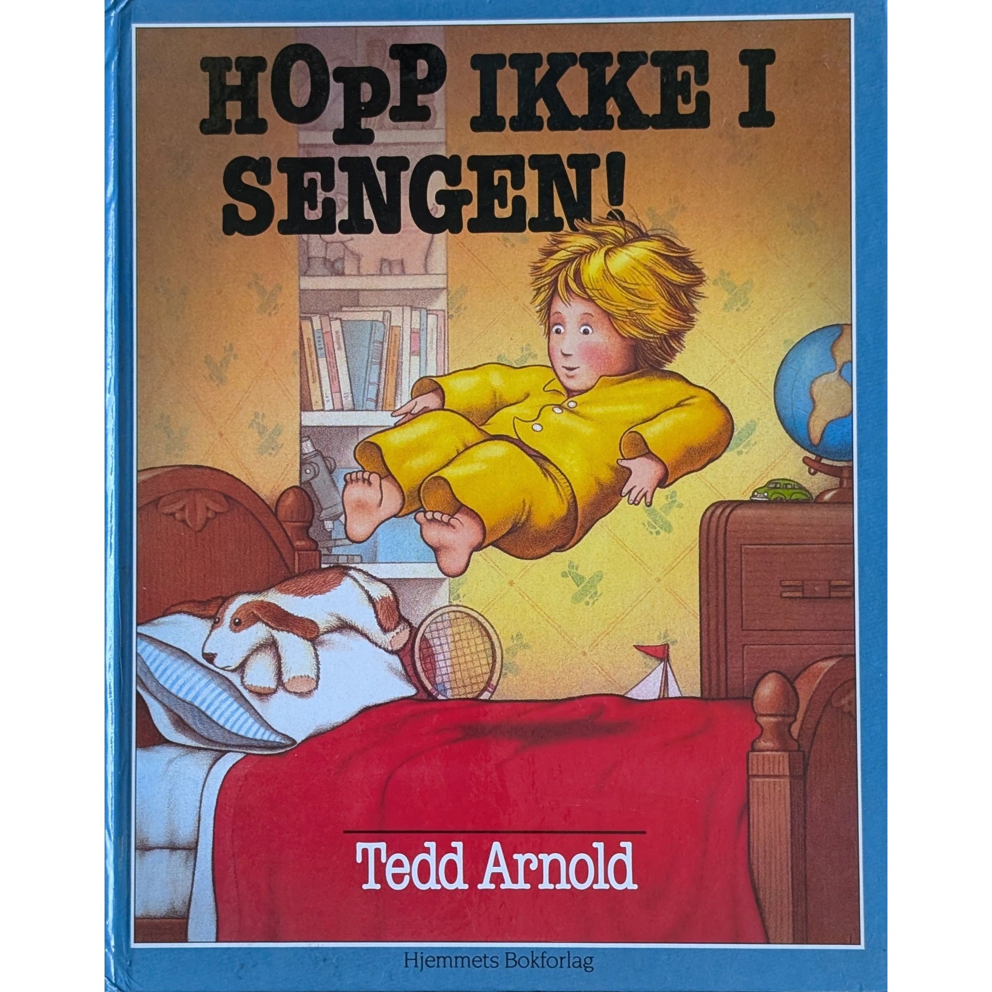 Hopp ikke i sengen - Brukte bøker av Tedd Arnold