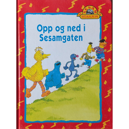 Sesam stasjon -  Opp og ned i Sesamgaten. Brukte bøker