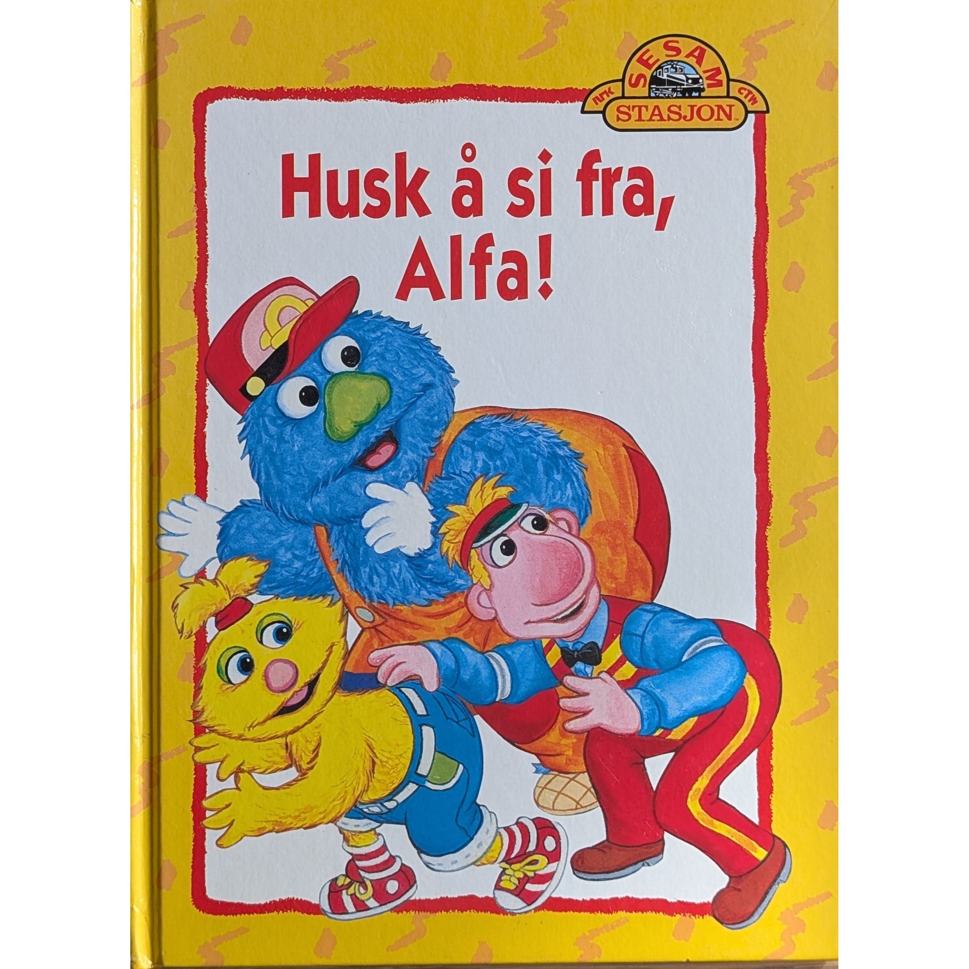Sesam stasjon - Husk å si fra, Alfa! Brukte bøker