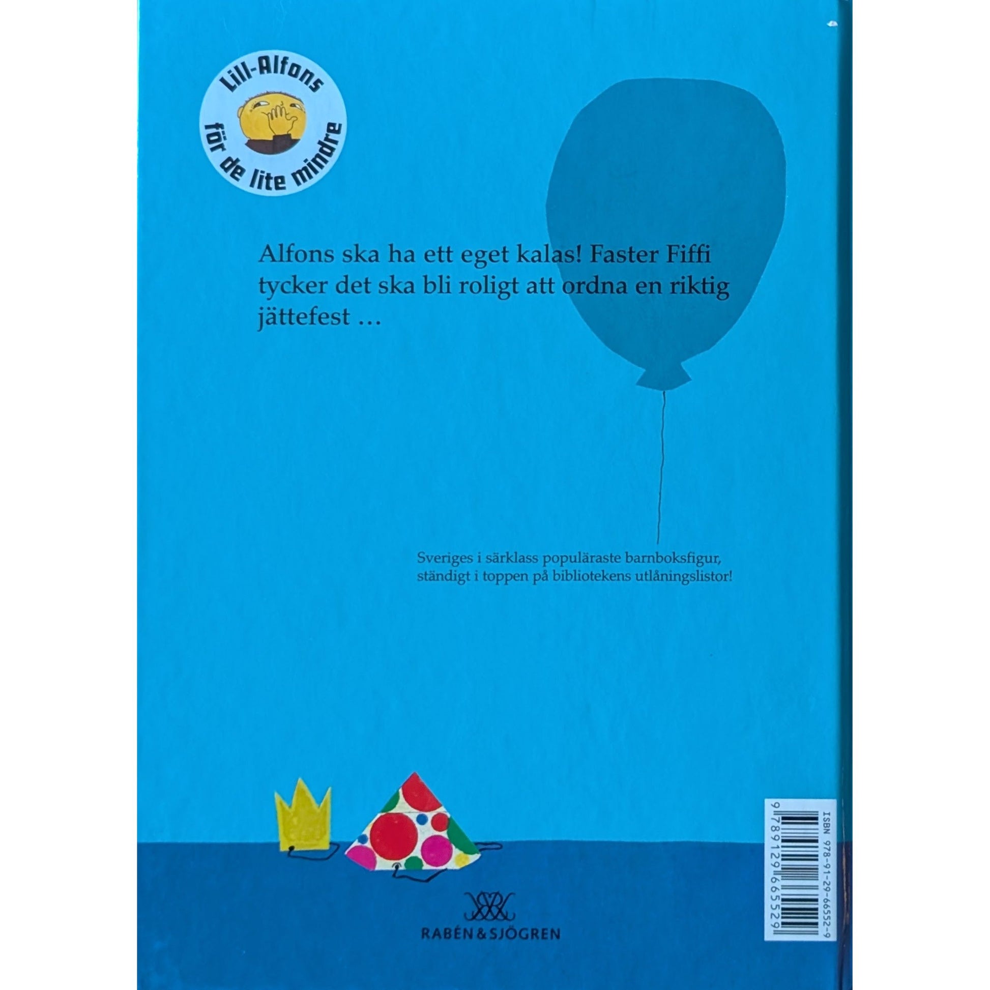 Kalas, Alfons Åberg! - Brukte barnebøker av Gunilla Bergström