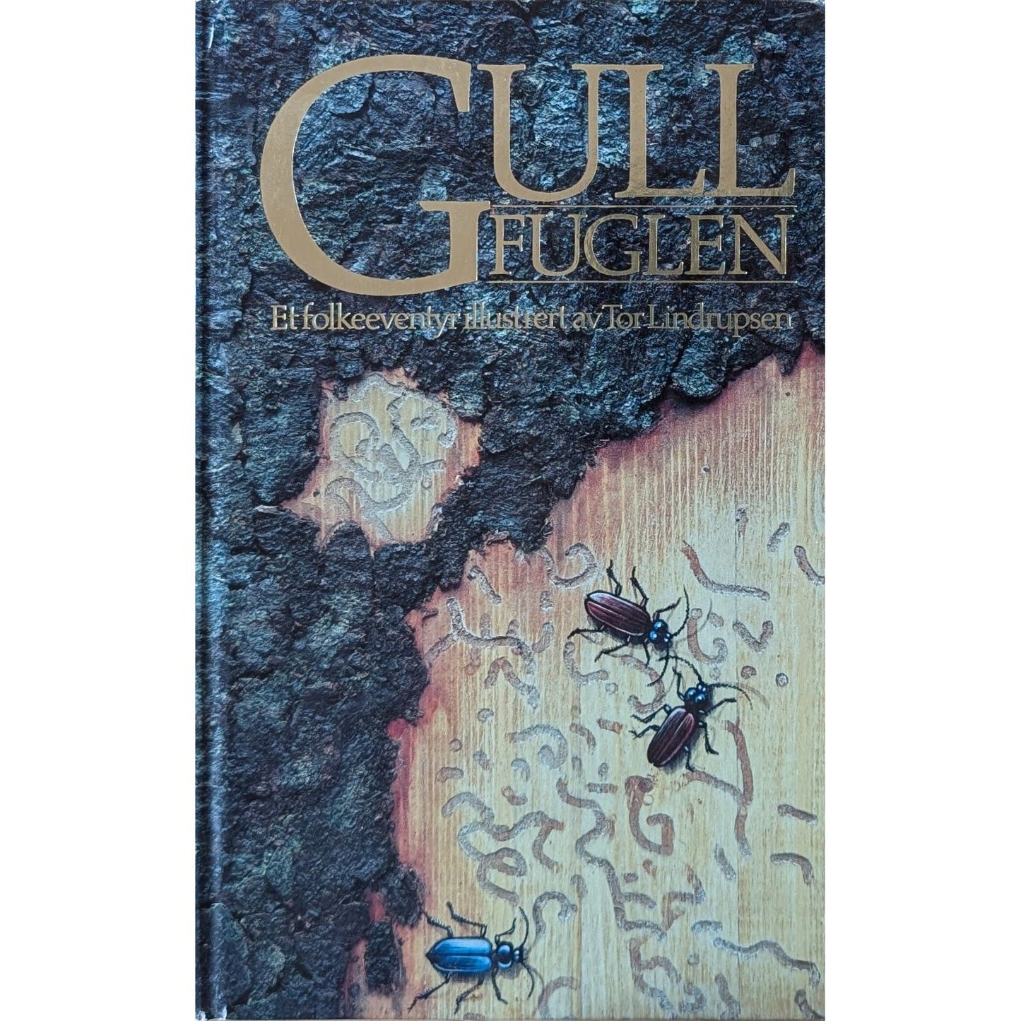 Gullfuglen - Et folkeeventyr illustrert av Tor Lindrupsen. Brukte bøker