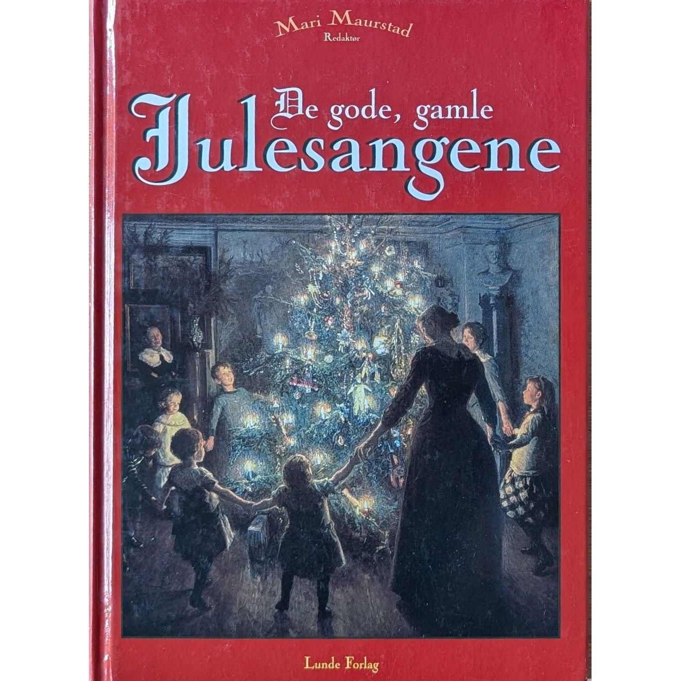 De gode, gamle julesangene. Brukte bøker av Mari Maurstad