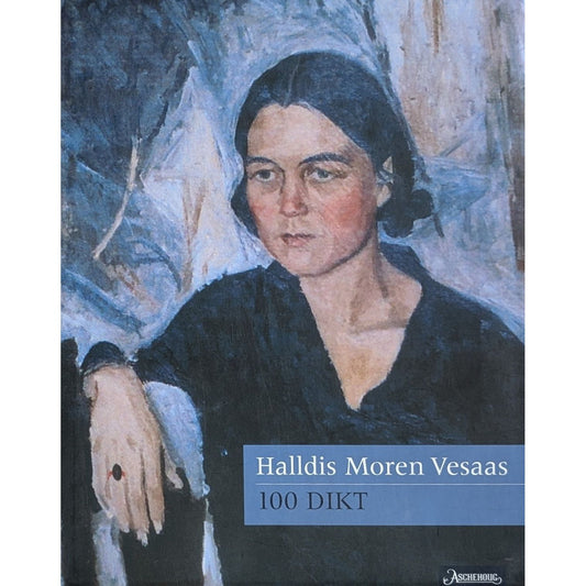 100 dikt av Halldis Moren Vesaas. Brukte bøker, dikt og lyrikk