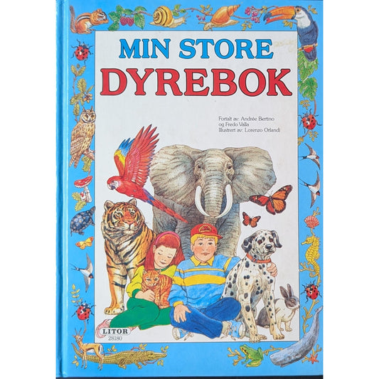 Min store dyrebok - Brukte bøker av Andrée Bertino og Fredo Valla