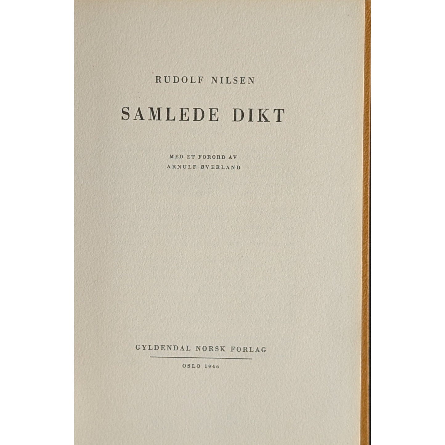 Samlede dikt. Brukte bøker av Rudolf Nilsen. Inventaret bokhandel