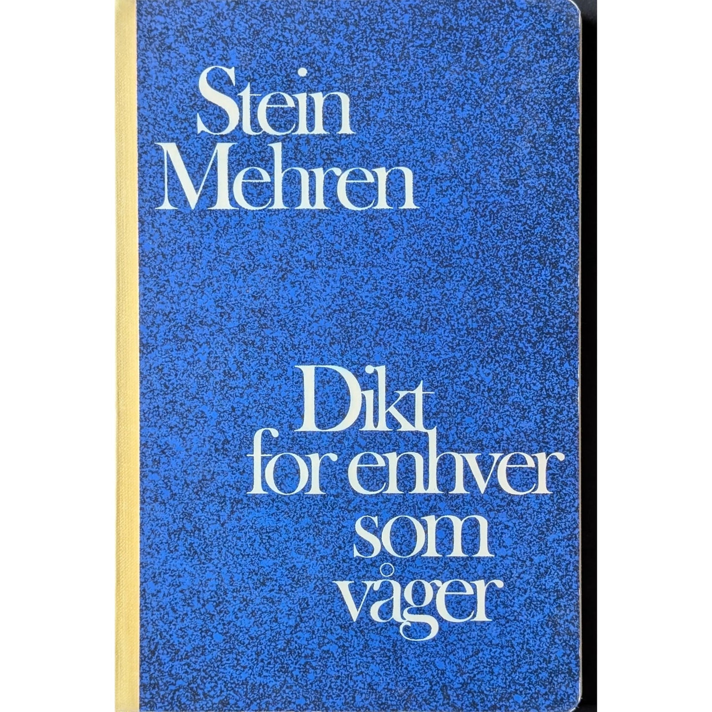 Dikt for enhver som våger, brukte bøker av Stein Mehren. Inventaret bokhandel