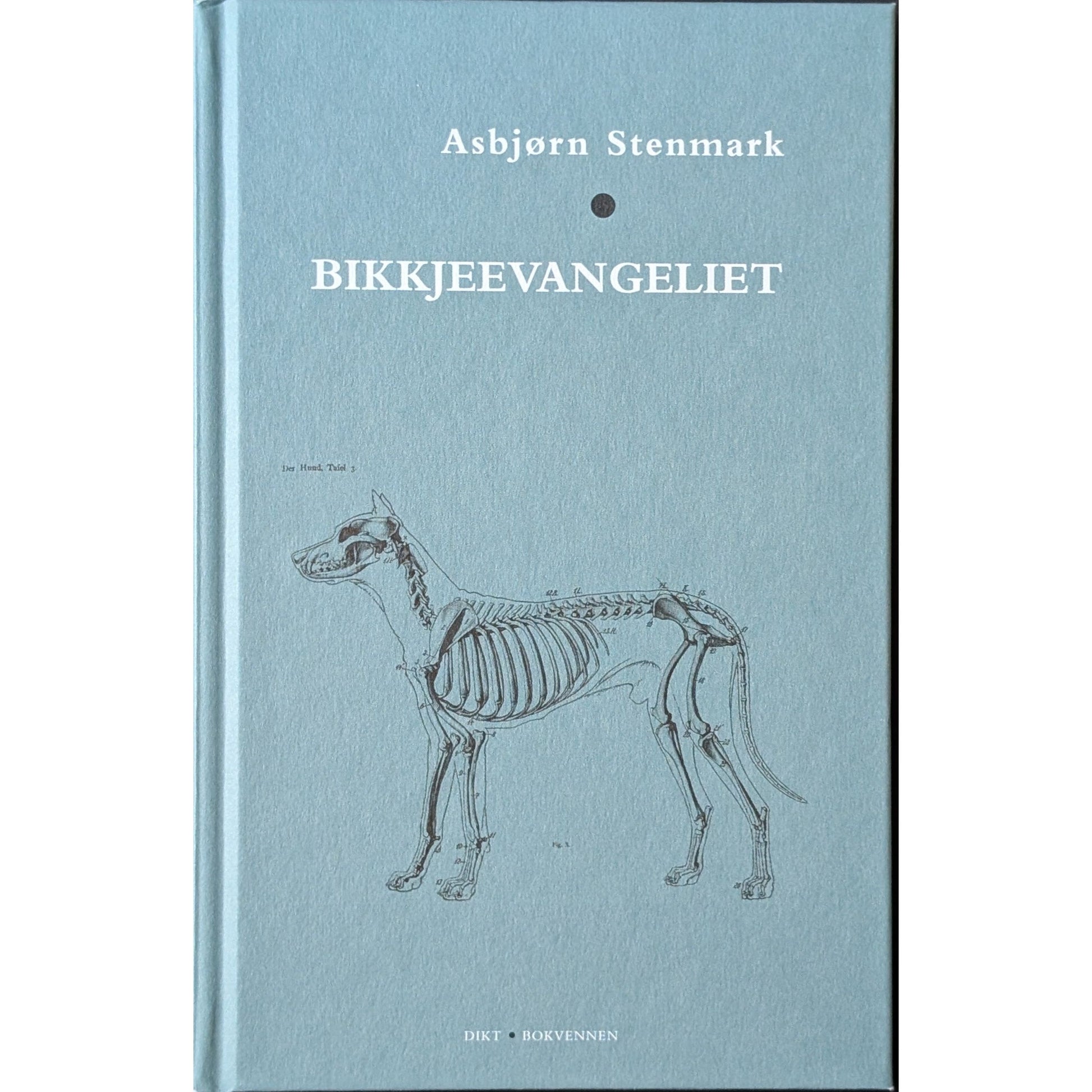 Bikkjeevangeliet. Brukte bøker av Asbjørn Stenmark. Inventaret Bokhandel