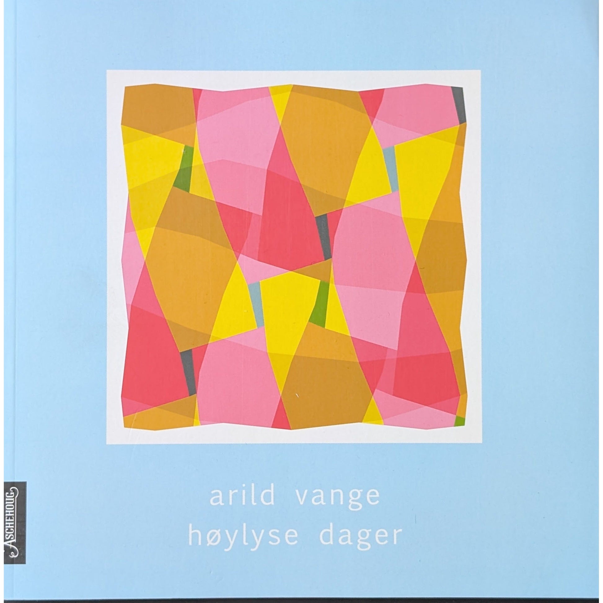 høylyse dager. Brukte bøker av Arild Vange. Inventaret bokhandel