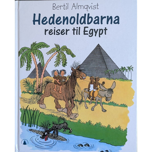 Hedenoldbarna reiser til Egypt, brukte bøker av Bertil Almqvist. Bokhandel