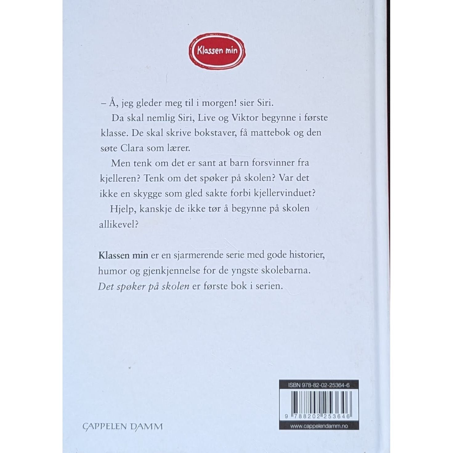 Klassen min - Det spøker på skolen, Brukte bøker av Helena Bross og Christel Rõnns