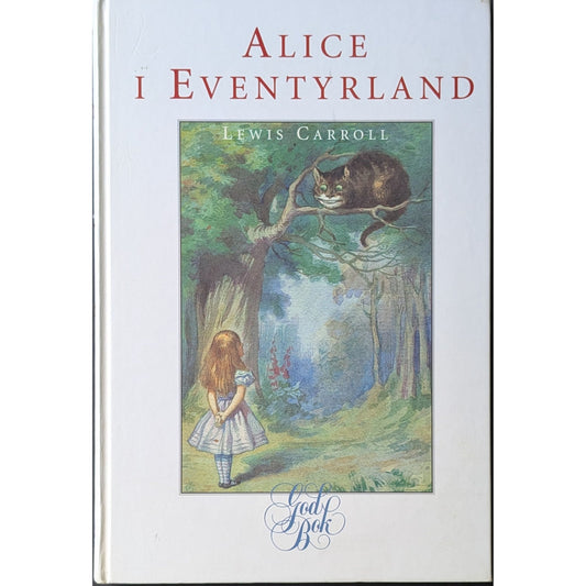 Alice i Eventyrland, brukte bøker av Lewis Carroll og John Tenniel