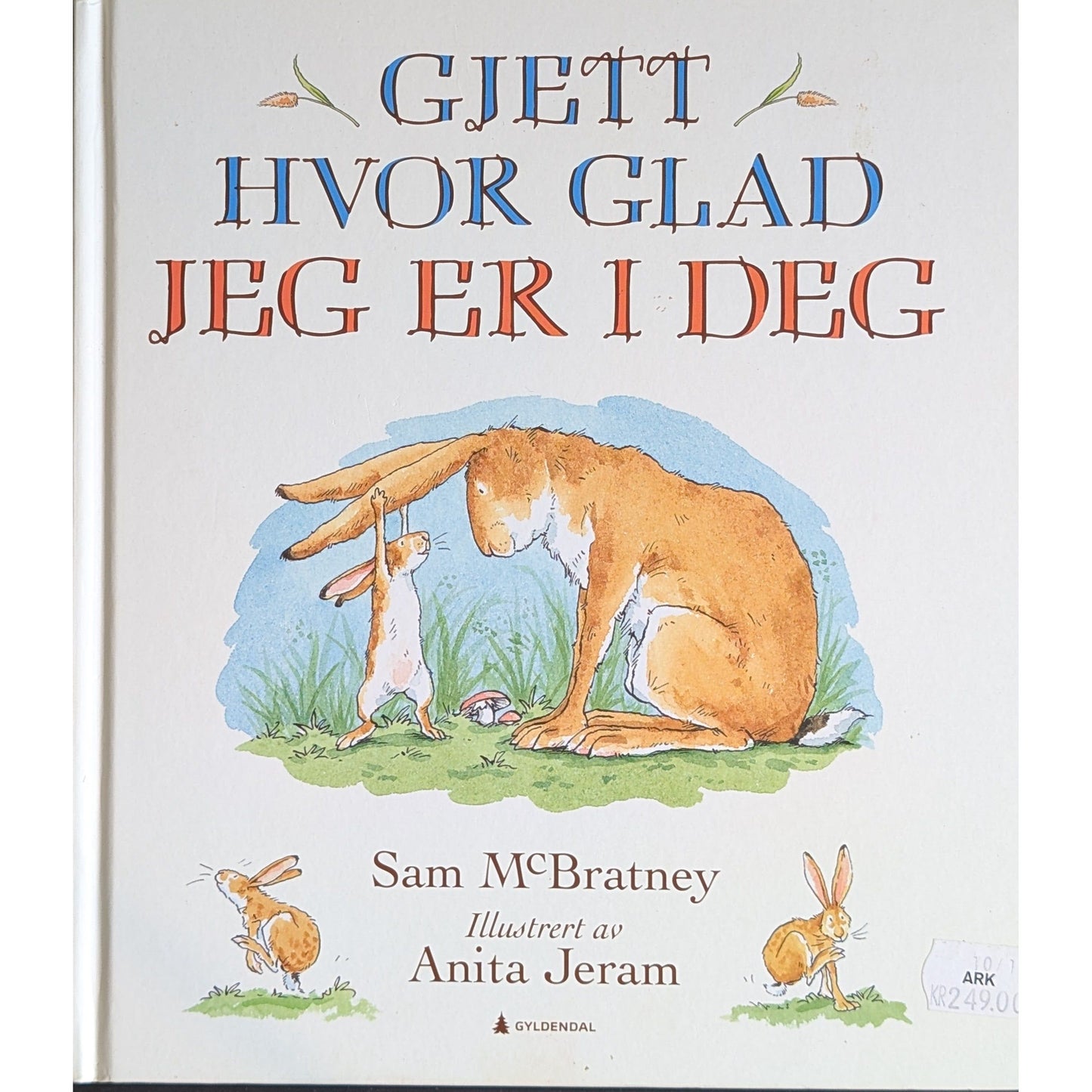 Gjett hvor glad jeg er i deg, brukte bøker av Sam McBratney. Bokhandel