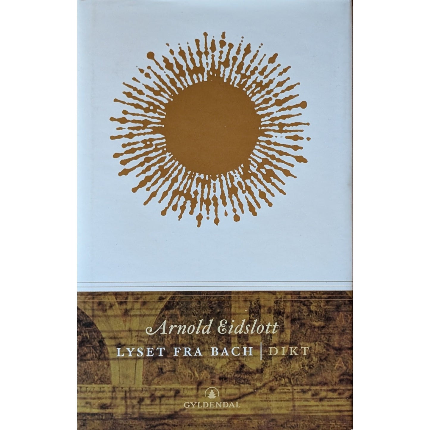 Lyset fra Bach. Brukt poesibok av Arnold Eidslott. Inventaret bokhandel