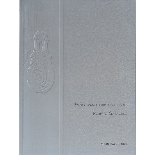 Eg ser framleis huset du budde i. Brukt poesibok av Roberto Garaguso