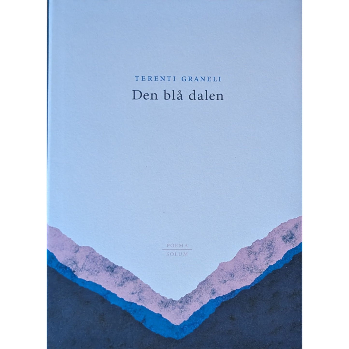 Den blå dalen. Brukt poesibok av Terenti Graneli. Inventaret bokhandel