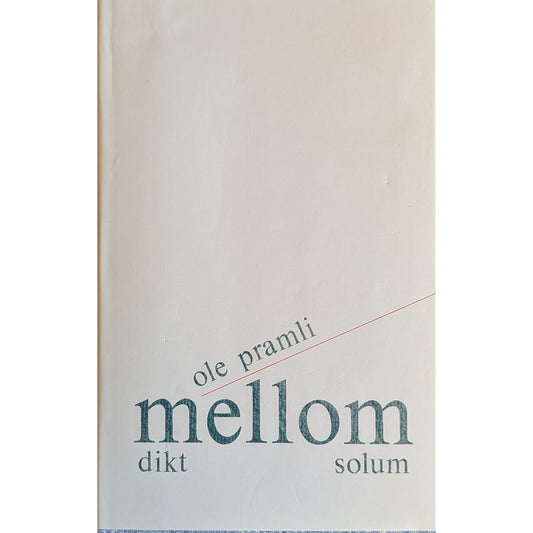 Mellom. Dikt.  Brukte bøker av Ole Pramli. Inventaret bokhandel