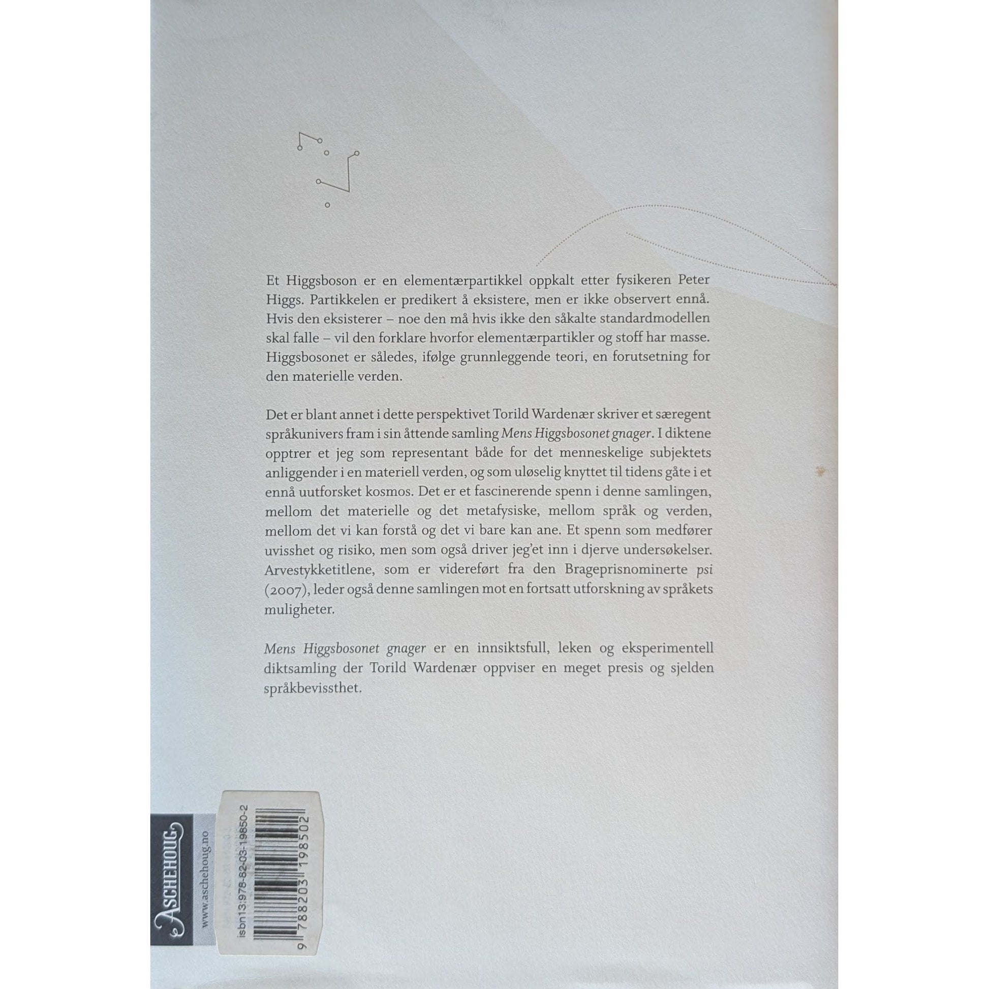 Mens Higgsbosonet gnager. Brukte bøker av Torild Wardenær. Inventaret bokhandel