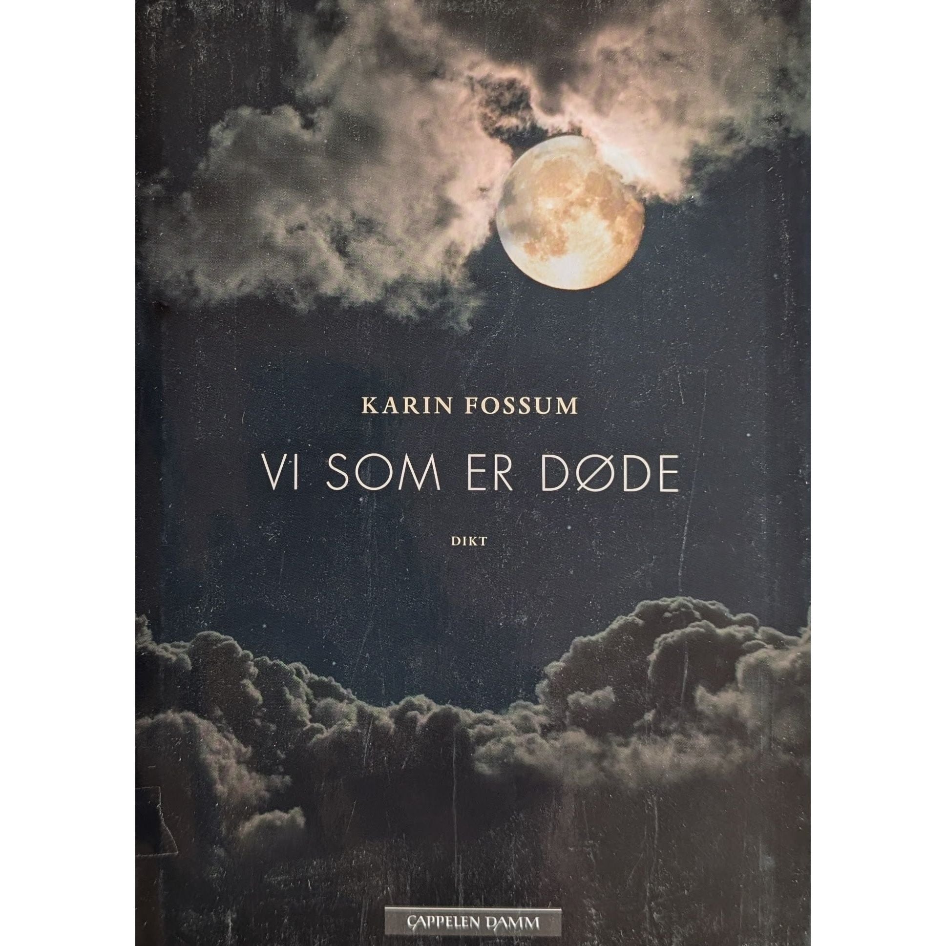 Vi som er døde. Dikt. Brukt bok av Karin Fossum. Inventaret bokhandel
