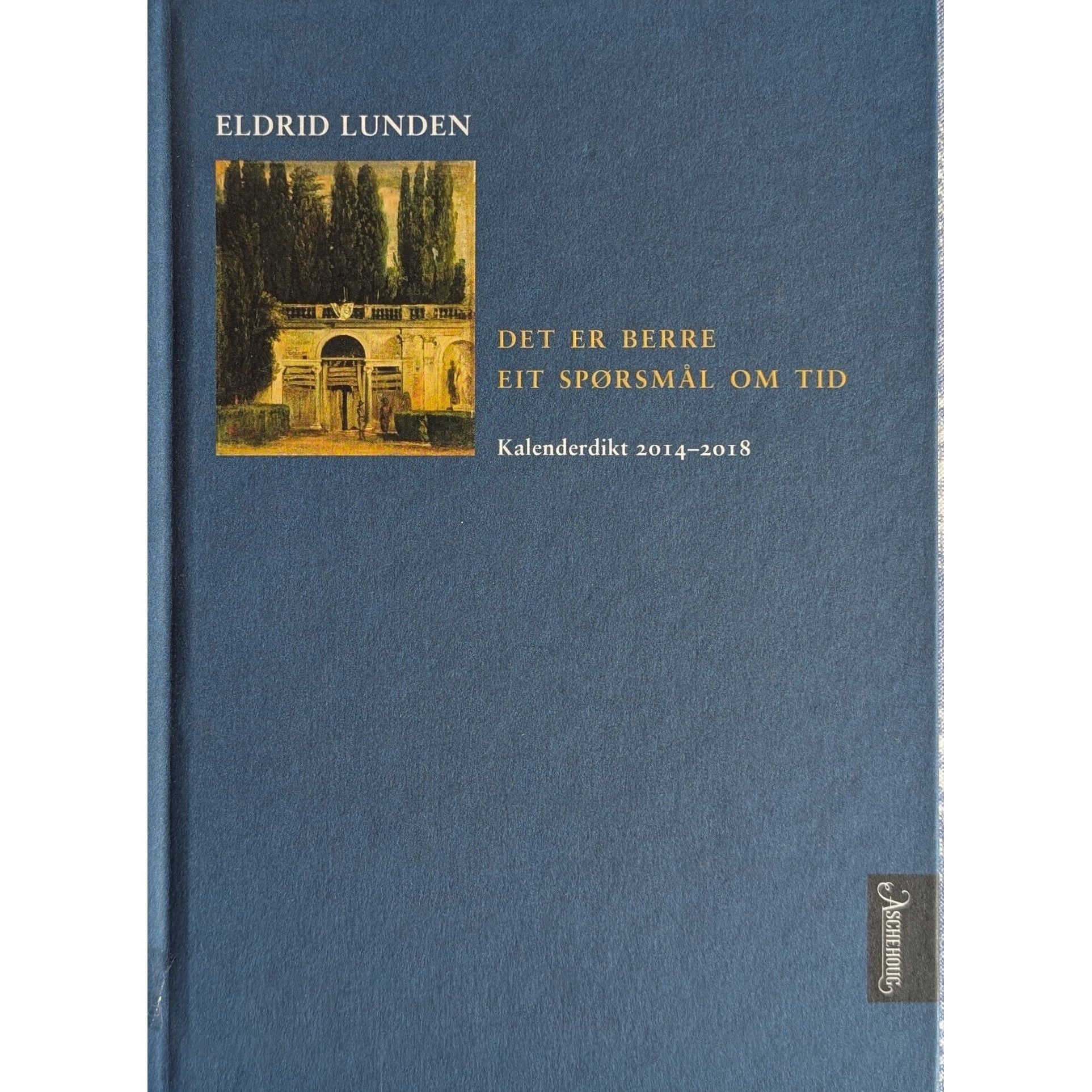 Det er berre eit spørsmål om tid. Brukte bøker av Eldrid Lunden