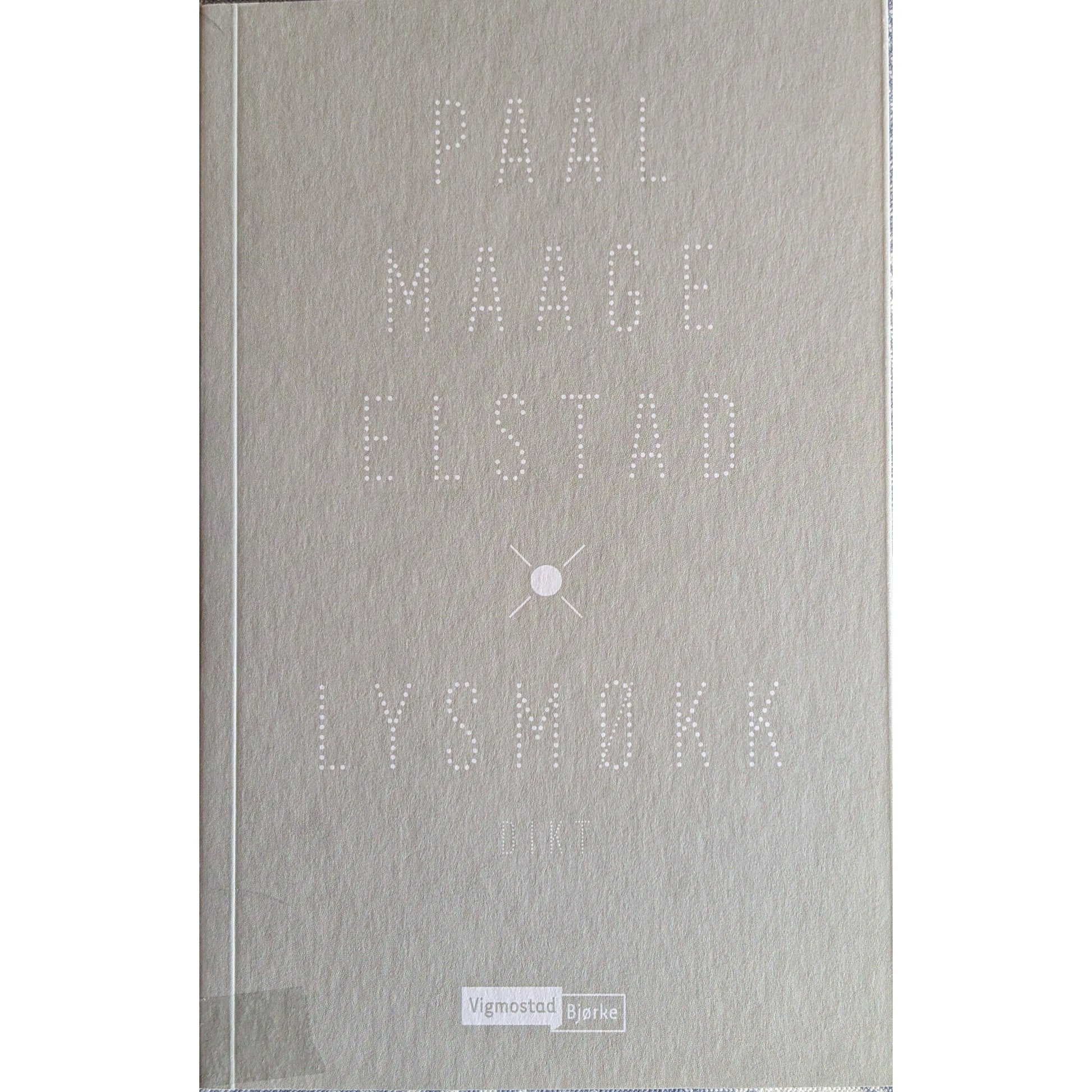 Lysmøkk. Brukte bøker av Paal Maage Elstad. Inventaret bokhandel