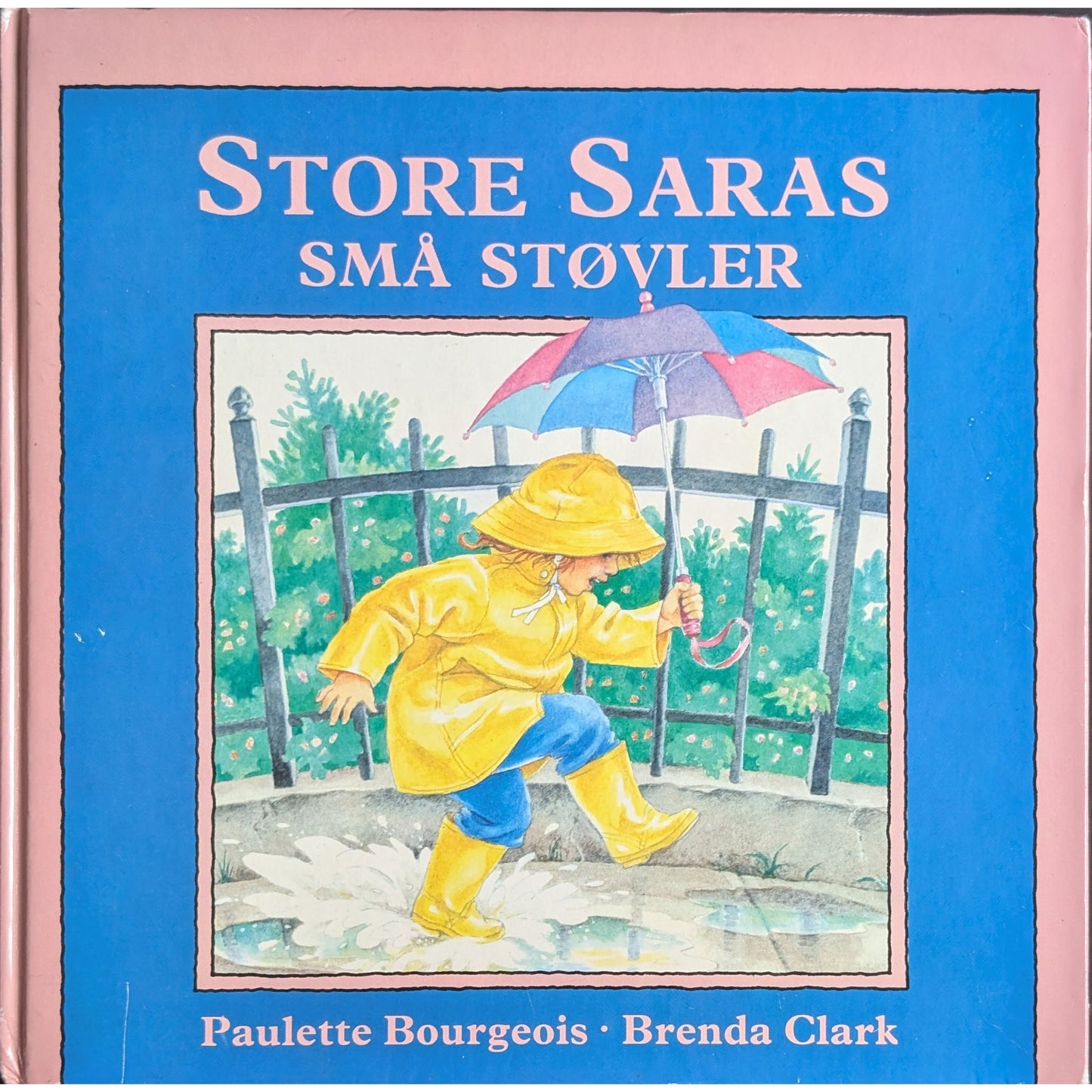 Store Saras små støvler, brukte bøker av Paulette Bourgeois. Bruktbokhandel