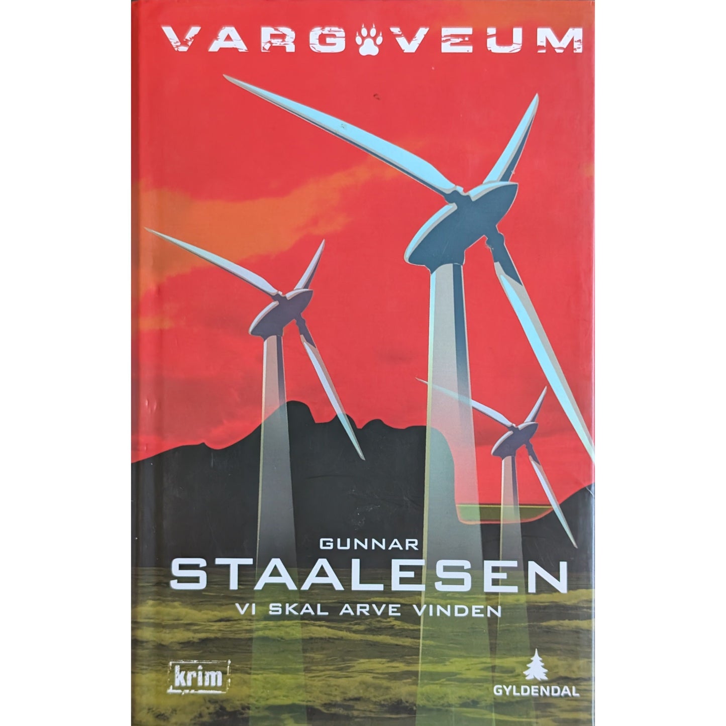 Vi skal arve vinden. Varg Veum 15. Brukte bøker av Gunnar Staalesen