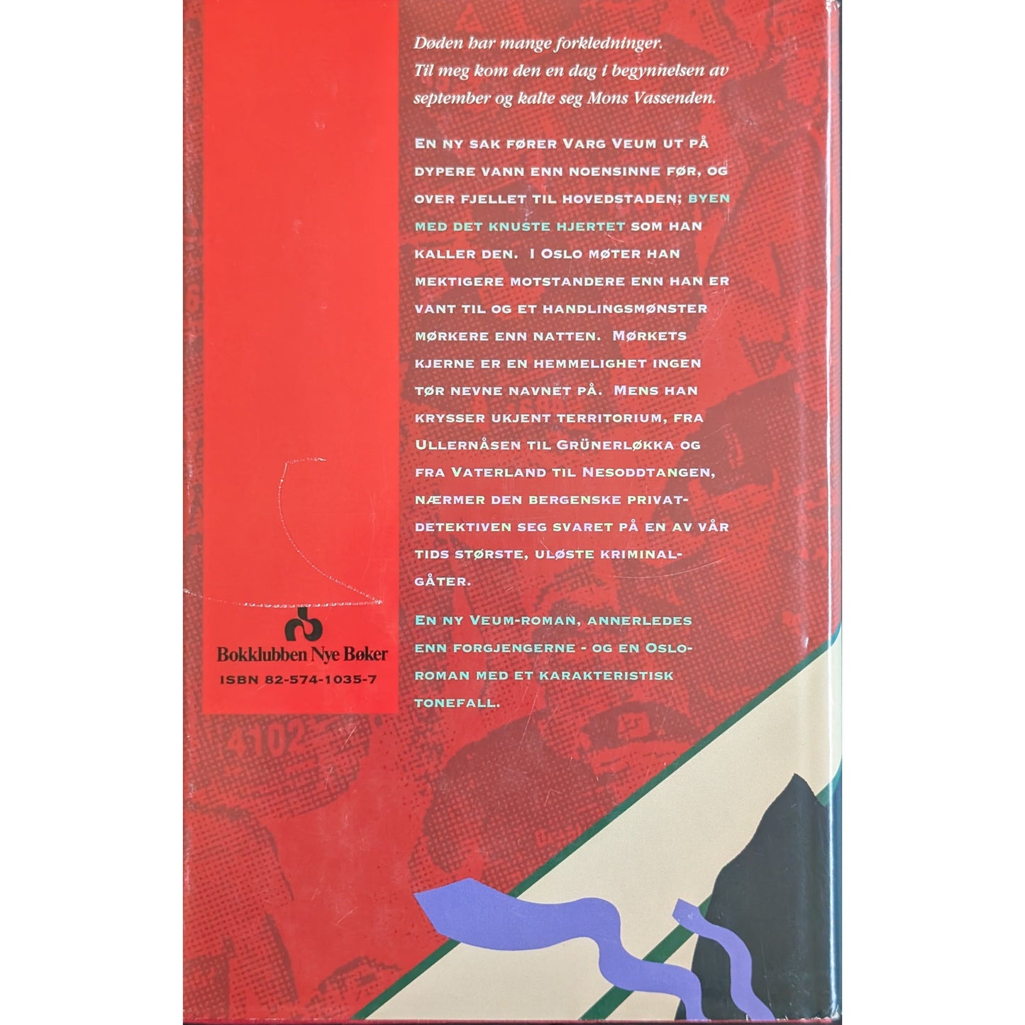 Begravde hunder biter ikke. Varg Veum 9. Brukte bøker av Gunnar Staalesen