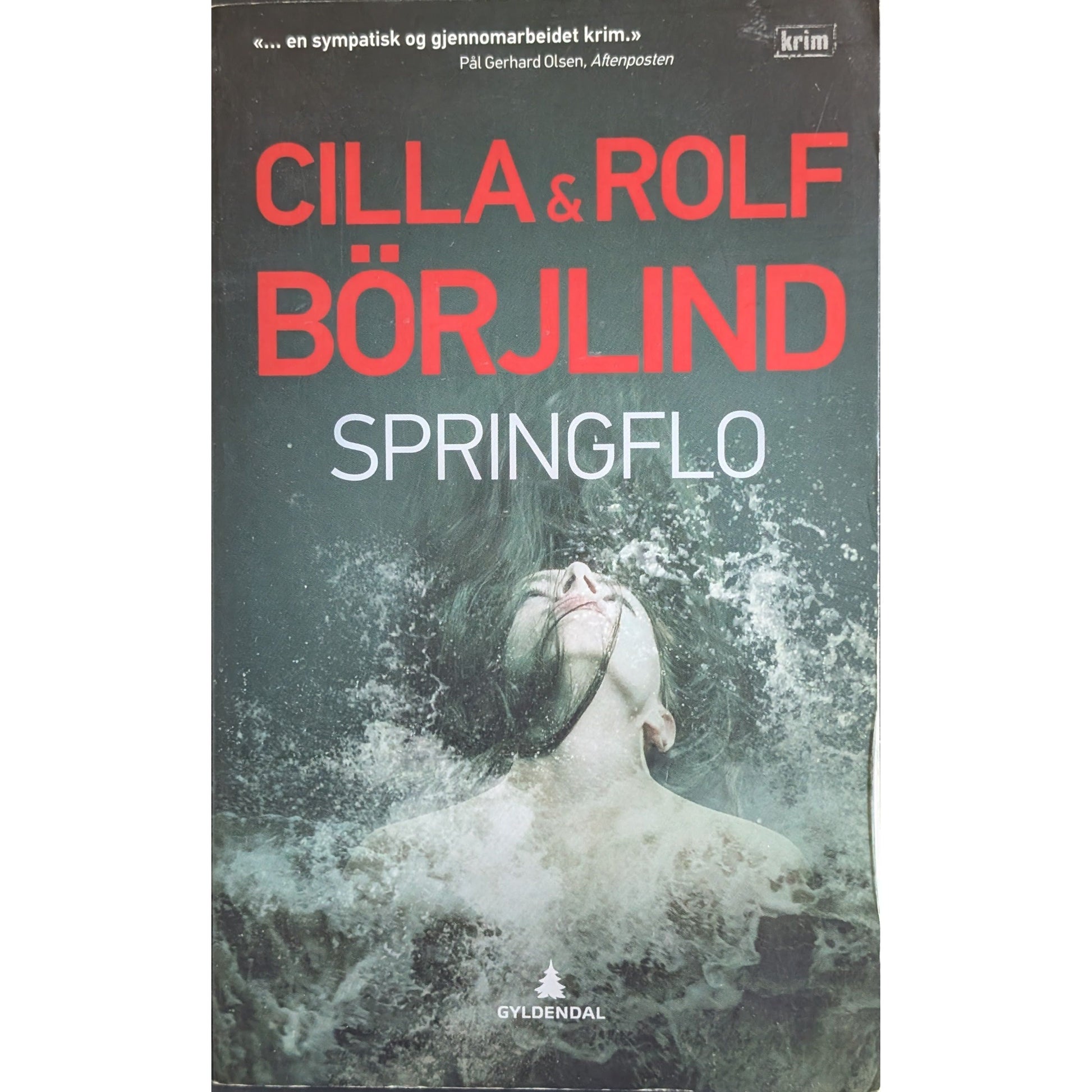 Olivia Rönning og Tom Stilton 1 - Springflo, brukte bøker av Cilla & Rolf Börjlind