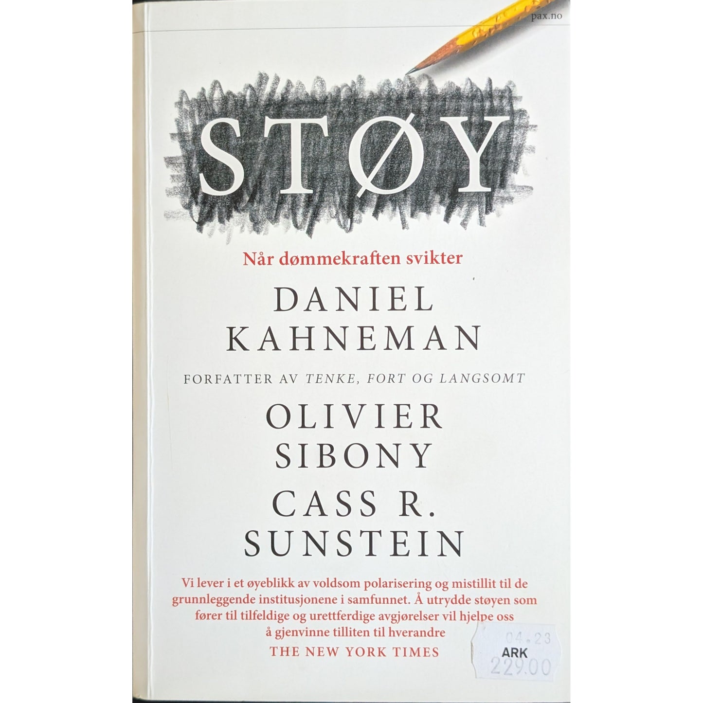 Støy. Når dømmekraften svikter. Brukte bøker av Daniel Kahneman.