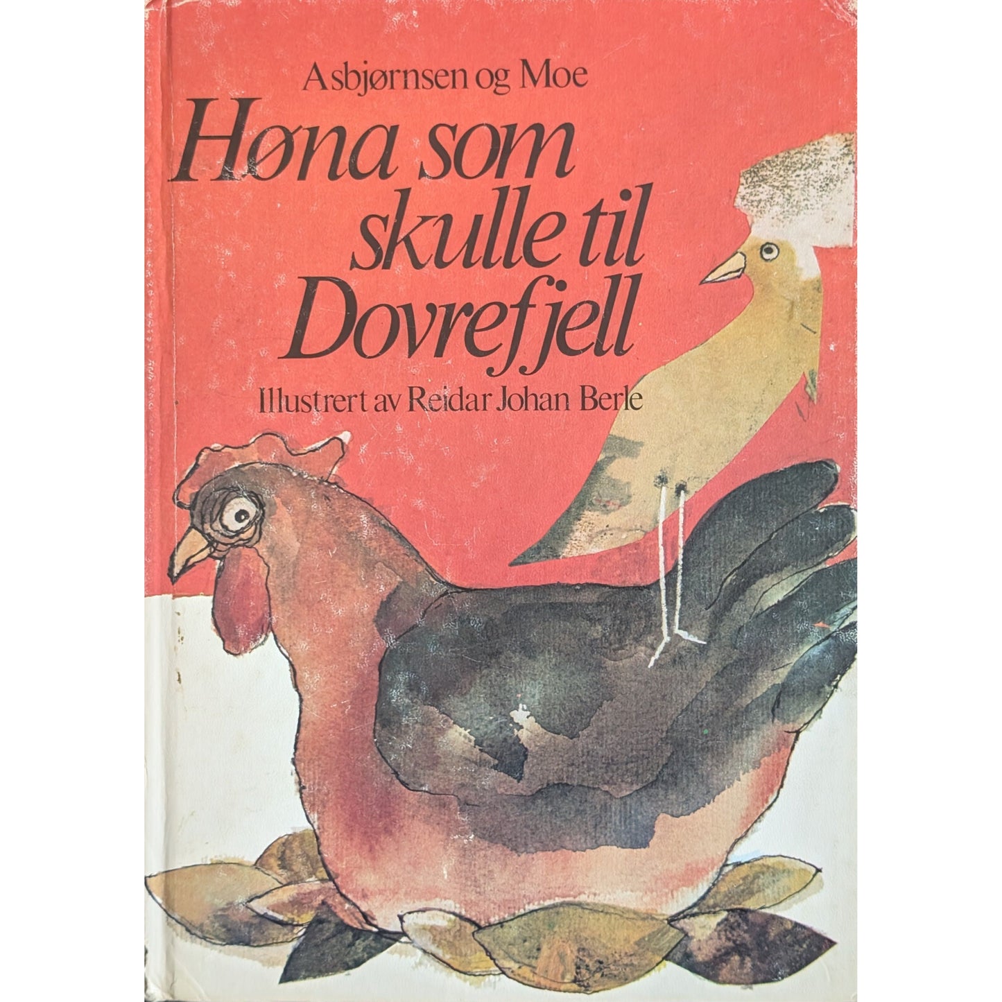 Høna som skulle til Dovrefjell. Eventyr av Asbjørnsen og Moe. Brukte bøker 