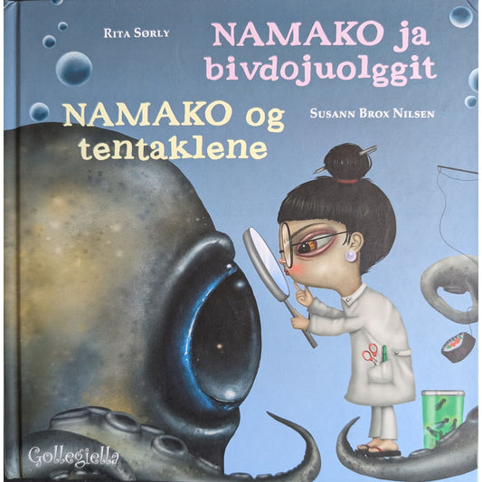 Namako og tentaklene (Namako ja bivdojuolggit)- Brukte bøker av Rita Sørly
