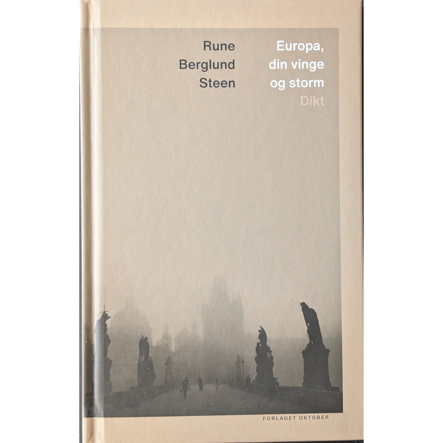Europa, din vinge og storm. Dikt. Brukte bøker av Rune Berglund Steen