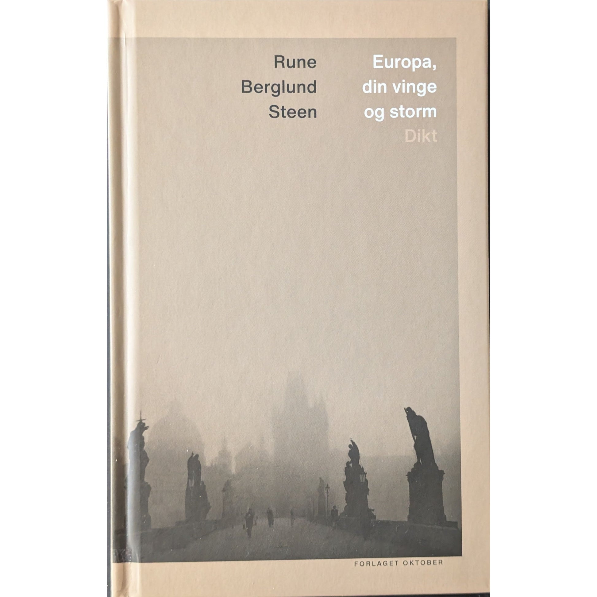 Europa, din vinge og storm. Dikt. Brukte bøker av Rune Berglund Steen