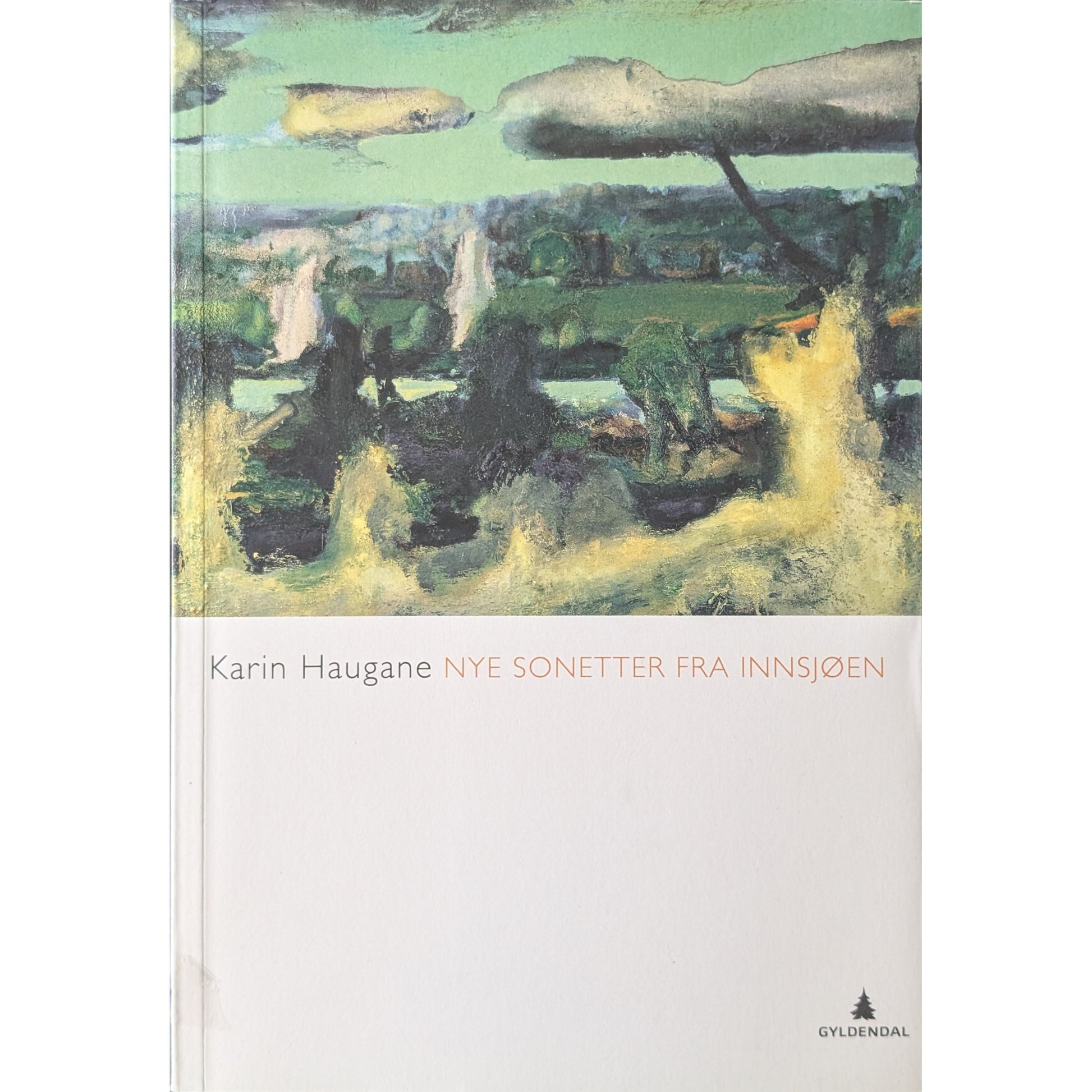 Nye sonetter fra innsjøen Brukte bøker av Karin Haugane. Bruktbokhandel.