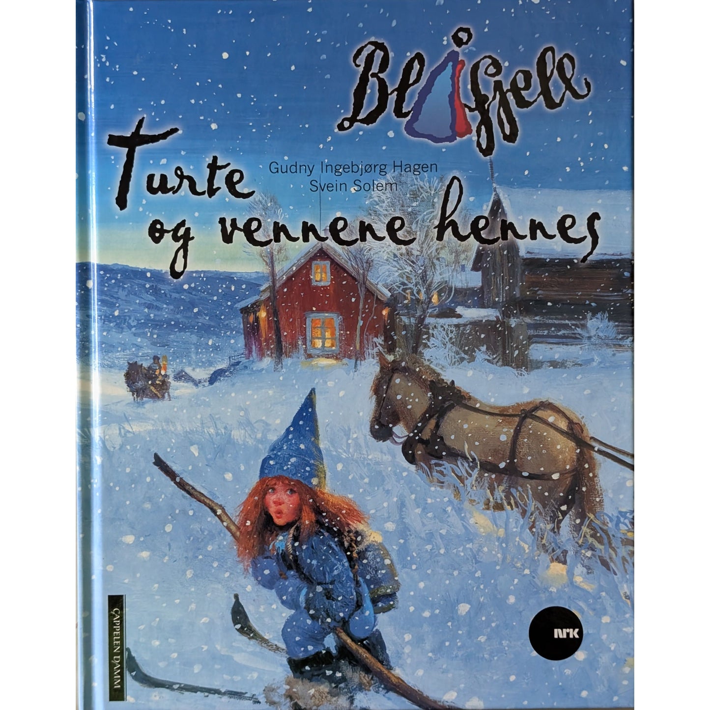 Jul i Blåfjell - Turte og vennene hennes, brukte bøker av Gudny Ingebjørg Hagen